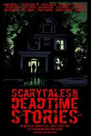 Scarytales And Deadtime Stories movie poster