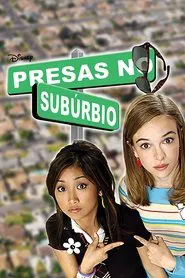 Poster do filme Presas no Subúrbio