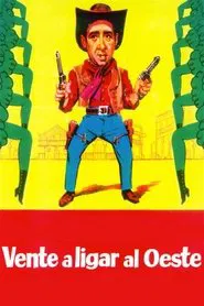 Poster do filme Vente a ligar al Oeste