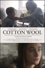Cotton Wool movie poster