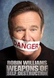 Robin Williams: Weapons of Self-Destruction tv show poster