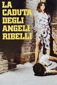 The Fall of the Rebel Angels movie poster