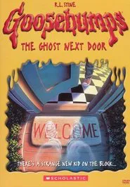 Goosebumps: The Ghost Next Door movie poster