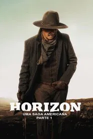 Poster do filme Horizon: Uma Saga Americana - Capítulo 1