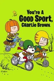 You're a Good Sport, Charlie Brown movie poster
