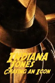Indiana Jones: Chasing an Icon movie poster