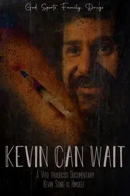 Kevin Can Wait movie poster