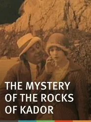 Poster do filme The Mystery of the Rocks of Kador