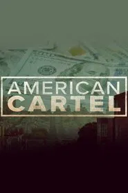 American Cartel tv show poster
