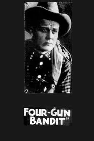 The Four-Gun Bandit movie poster