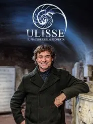 Ulisse: il piacere della scoperta tv show poster