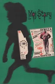 Mój stary movie poster