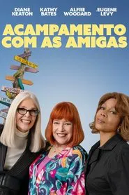Poster do filme Acampamento com as Amigas