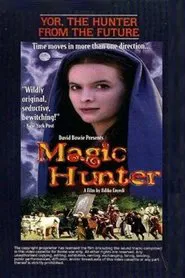 Magic Hunter movie poster