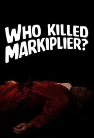 Poster da série Who Killed Markiplier?