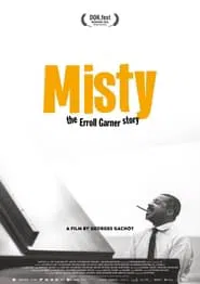Misty – The Erroll Garner Story movie poster