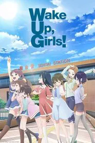 Wake Up, Girls! tv show poster
