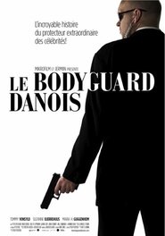Le Bodyguard Danois movie poster