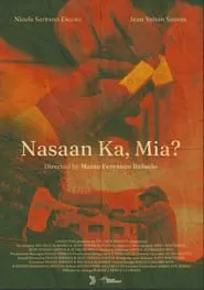 Nasaan Ka, Mia? movie poster