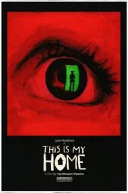 This Is My Home movie poster