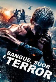 Poster do filme Sangue, Suor e Terror