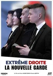Extrême droite, la nouvelle garde movie poster