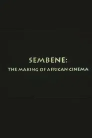 Sembène: The Making of African Cinema movie poster