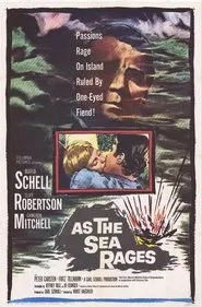 As the Sea Rages movie poster