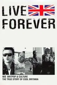 Live Forever movie poster