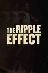 Poster do filme The Ripple Effect