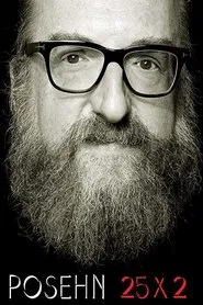 Posehn 25x2 movie poster