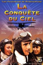 La Conquête du ciel tv show poster