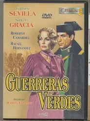 Guerreras verdes movie poster