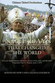 Nine Days That Changed The World movie poster