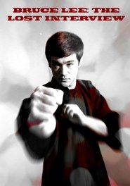Bruce Lee: The Lost Interview movie poster