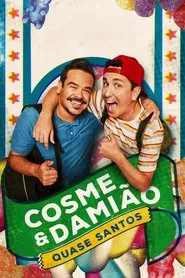 Cosme & Damião: Quase Santos tv show poster
