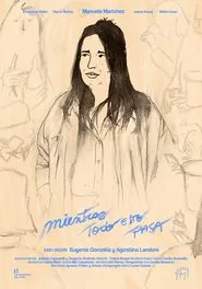 Mientras todo esto pasa movie poster