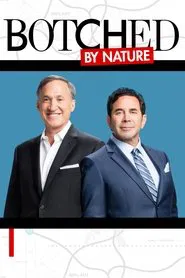 Poster da série Botched By Nature