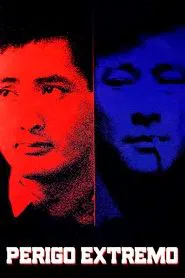 Poster do filme Perigo Extremo