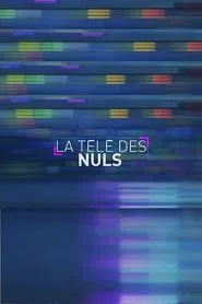 La télé des Nuls movie poster