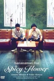 bananaman live Spicy Flower movie poster