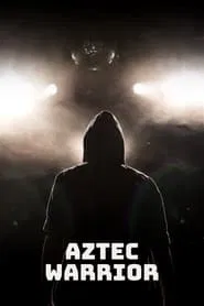 Aztec Warrior movie poster