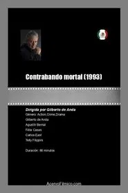 Contrabando mortal movie poster