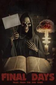 Final Days: Tales from the End Times movie poster