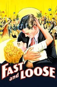 Fast and Loose movie poster