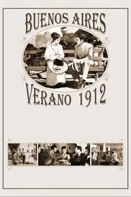 Buenos Aires, verano 1912 movie poster