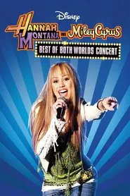 Hannah Montana & Miley Cyrus: Best of Both Worlds Concert movie poster