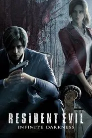 RESIDENT EVIL: Infinite Darkness tv show poster