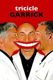 Tricicle: Garrick movie poster