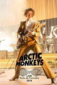 Poster do filme Arctic Monkeys aux Nuits de Fourvière